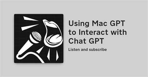 Using Mac Gpt To Interact With Chat Gpt Pinecast