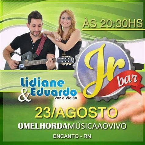 RONIEVENTOS O Blog do Ronivon Lidiane e Eduardo Voz e Violão no JR