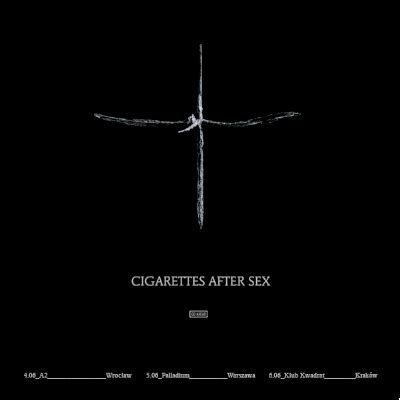 Bilety Na Cigarettes After Sex Warszawa Warszawa