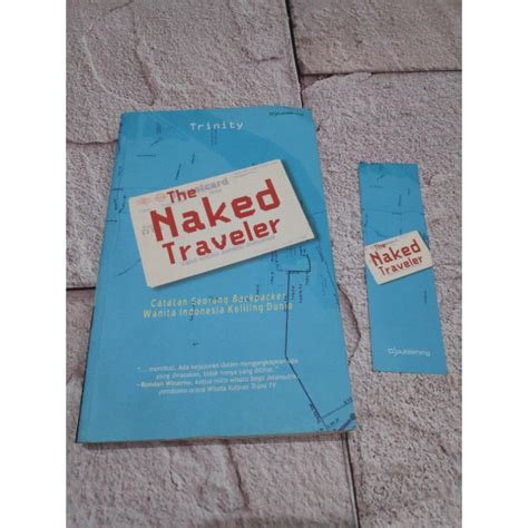 Jual Buku Original The Naked Traveler Oleh Trinity Shopee Indonesia