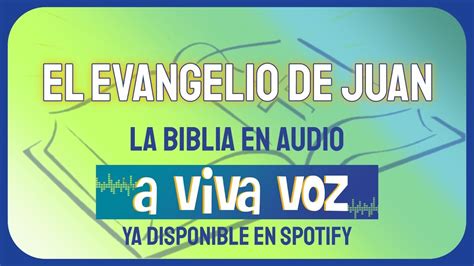 S Juan La Biblia Dramatizada La Biblia En Audio Youtube