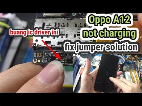 OPPO A12 NOT CHARGING OPPO A12 TIDAK BISA DICAS JUMPER SOLUSINYA TANPA