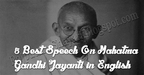 5 Best Speech On Mahatma Gandhi Jayanti in English - Love Shayari, Best ...