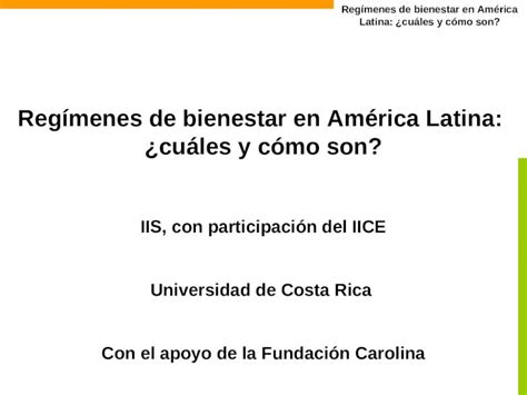PPT Regímenes de bienestar en América Latina cuáles y cómo son Regímenes de bienestar en
