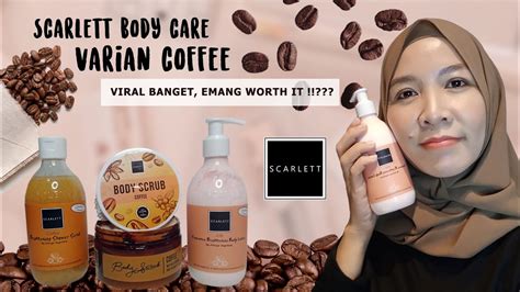 Review Scarlett Body Care Varian Coffee Favorit Banget YouTube