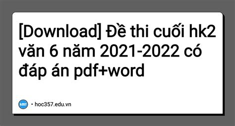 Hình Minh Họa Đề Thi Cuối Hk2 Văn 6 Năm 2021 2022 Có đáp án