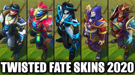 All Twisted Fate Skins Spotlight 2020 League Of Legends Youtube
