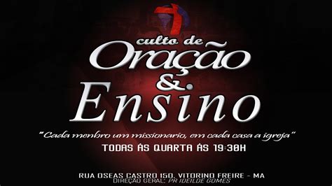 CULTO DE ORAÇÃO E DOUTRINA LIVE DA IGREJA YouTube