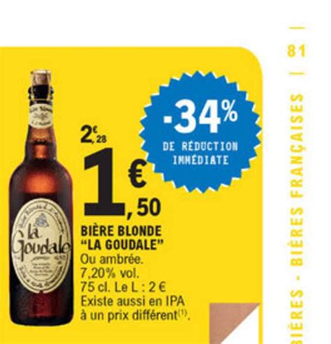 Promo Bi Re Blonde La Goudale R Duction Imm Diate Chez E Leclerc Icatalogue Fr