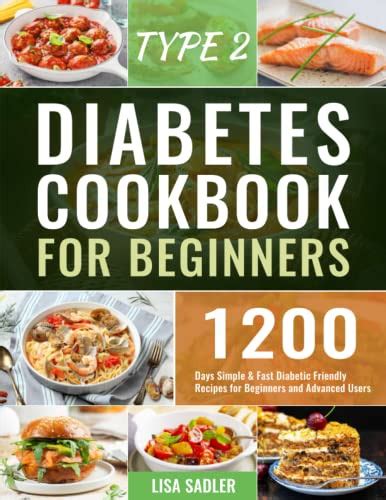 Type 2 Diabetes Cookbook For Beginners By Lisa Sadler