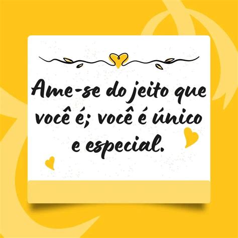 Frases Do Que É O Que É - 30 Frases Setembro Amarelo: Palavras que Abraçam e Confortam