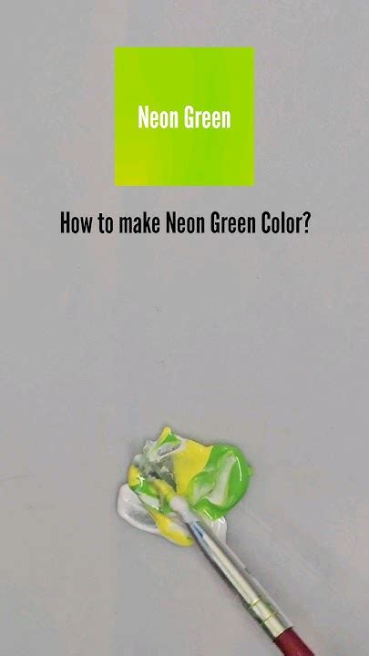 How To Make Neon Green Color What Colors Make Neon Green Neon