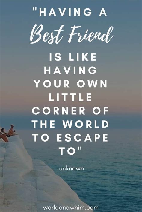 25 Most Inspiring Quotes for Travel With Friends - World On A Whim