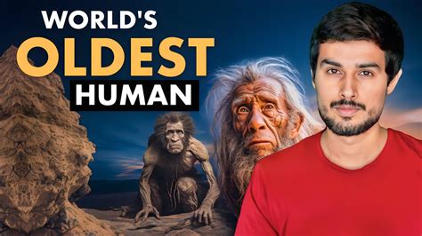 mystery  worlds oldest human  secret  living  years dhruv rathee youtube