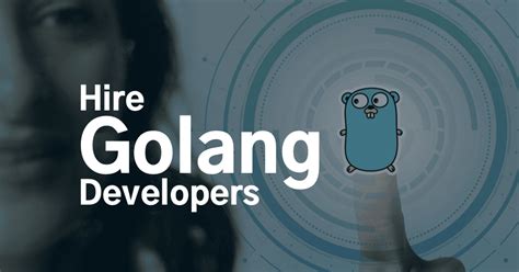 Hire Golang Developers In India Expert Go Solutions