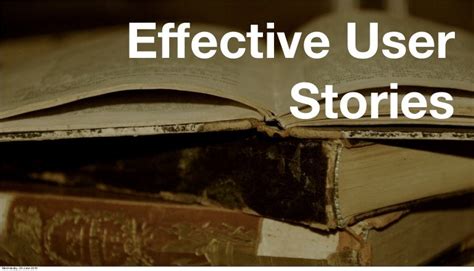Writing Effective User Stories