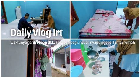 Daily Vlog Irt Waktunya Ganti Seprei Lanjut Nyuci Bersih Rumah