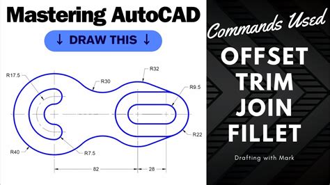 Mastering Autocad With Offset Trim Fillet And Join Commands Youtube