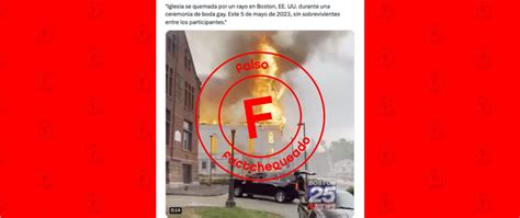 No Hubo Un Incendio En Una Iglesia En Boston Durante Una Boda Gay Factchequeado