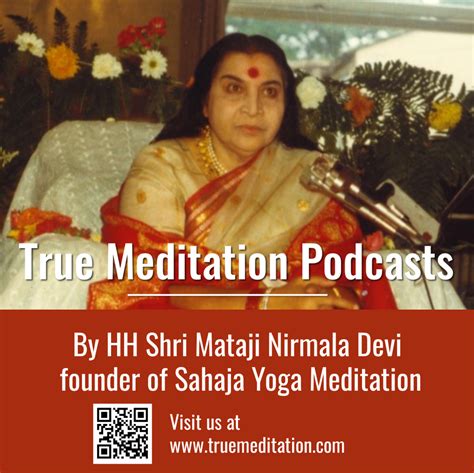 Shri Mataji Sahaja Yoga True Meditation 02 – True meditation podcasts