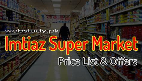 Imtiaz Super Store Price List 2025 Karachi Faisalabad Web Study