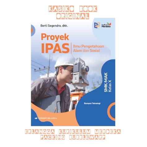 Jual BUKU PROYEK IPAS RUMPUN TEKNOLOGI SMK KELAS 10 KURIKULUM MERDEKA