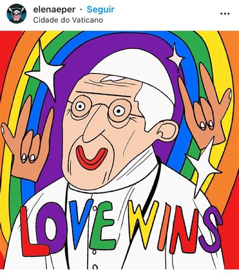 Papa Francisco Defende Casamento Gay E Respectivos Direitos
