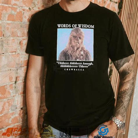 Official Black Chewbacca T Shirt With Wise Words Of Wisdom Hoodie
