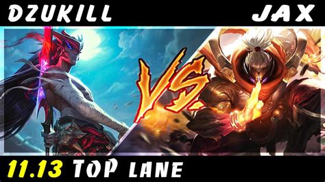 Dzukill Yone Vs Jax TOP Patch 11 13 Yone Gameplay YouTube