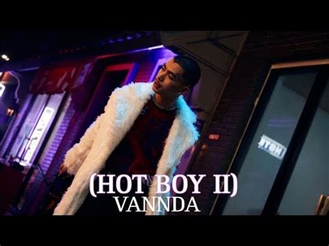 VANNDA ROCKSTAR HOT BOY II YouTube