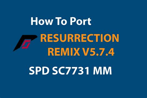 [SC7731] [6.0] How To Port Resurrection Remix Rom For Spreadtrum SC7731 ...