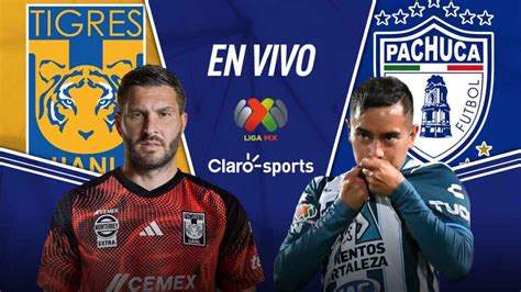 Tigres Vs Pachuca En Vivo La Liga Mx Resultado Y Goles De La Jornada