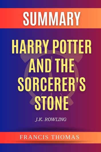 Summary Of Harry Potter And The Sorcerers Stone Ebook By Francis