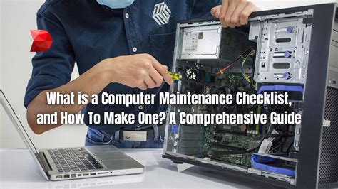 What Is A Computer Maintenance Checklist Datamyte