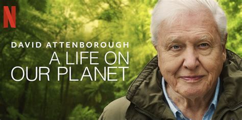 David Attenborough A Life On Our Planet