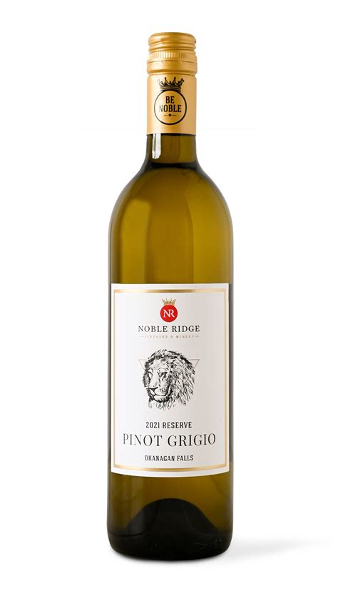 2021 Reserve Pinot Grigio - Noble Ridge Vineyards & Winery