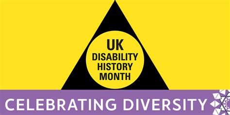 Uk Disability History Month 2022 Equality Diversity And Inclusion