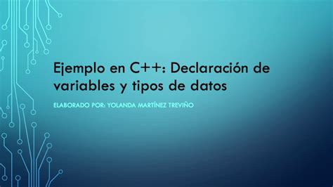 Ejemplo C Declaración De Variables Y Tipos De Datos Youtube