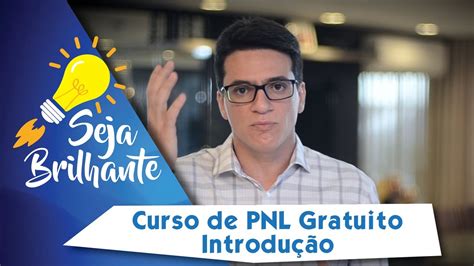 Curso de PNL Completo e GRATUITO Parte 1 INTRODUÇÃO YouTube