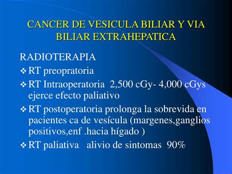 Ppt Cancer De Vesicula Biliar Y Via Biliar Extrahepatica Powerpoint