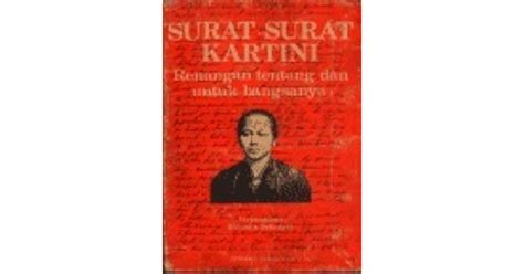 Surat Surat Kartini Renungan Tentang Dan Untuk Bangsanya By Raden