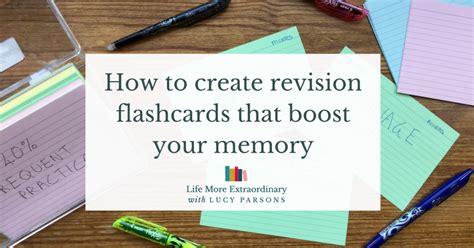 How To Create Revision Flashcards That Boost Your Memory