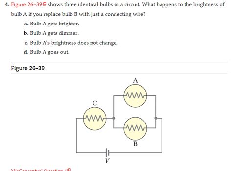 Solved 4. Figure 26-39 घ shows three identical bulbs in a | Chegg.com