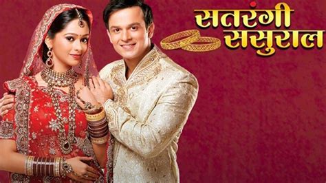 Satrangi sasural serial cast real names age salary net worth timing story more – Artofit