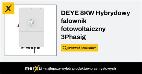 Deye 8KW Hybrydowy Falownik Fotowoltaiczny 3Phasig SUN 8K SG01HP3 E