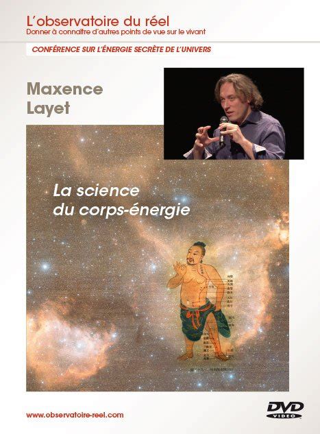 maxence layet la science du corps energie lobservatoire du reel