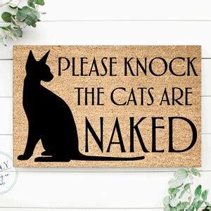 Please Knock The Cats Are Naked Cat Welcome Mat Perfect Gift For Sphynix Owner Pet Lover