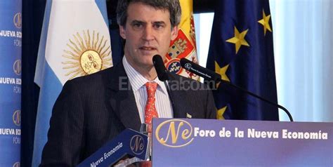 Prat Gay pidió disculpas a empresarios españoles por las políticas económicas del kirchnerismo