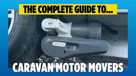 DIY guide to caravan motor mover maintenance - Practical Caravan