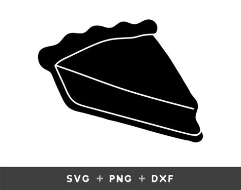 Pie Slice Svg Pie Svg Pie Png Pie Dxf Food Svg Bakery Svg Food